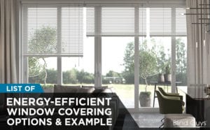 Energy Efficient Window Coverings